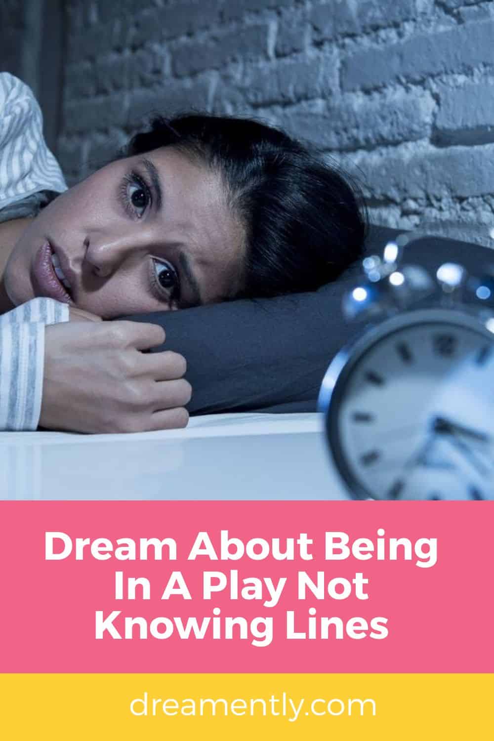 Dream About Being In A Play Not Knowing Lines