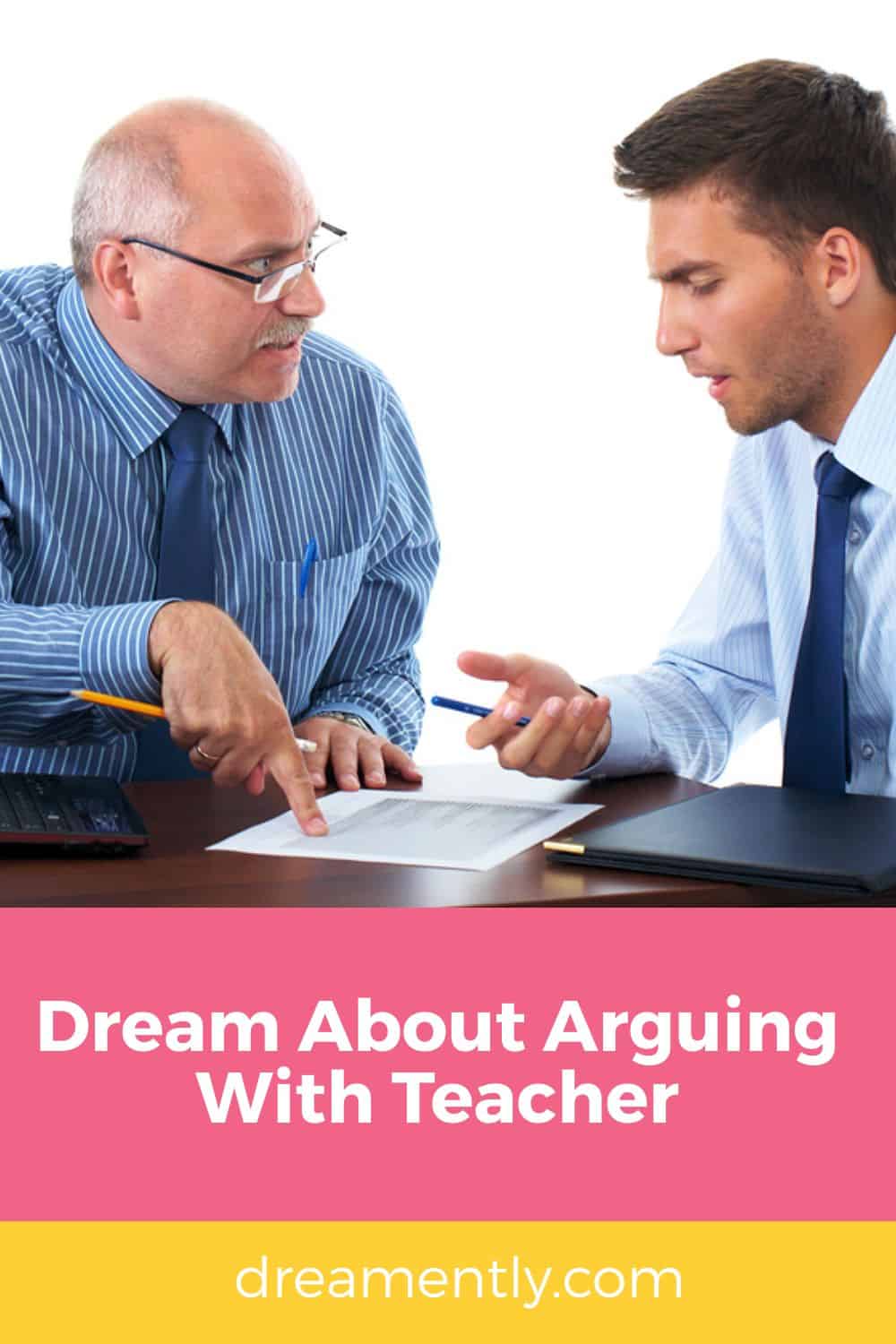 Dream About Arguing With Teacher