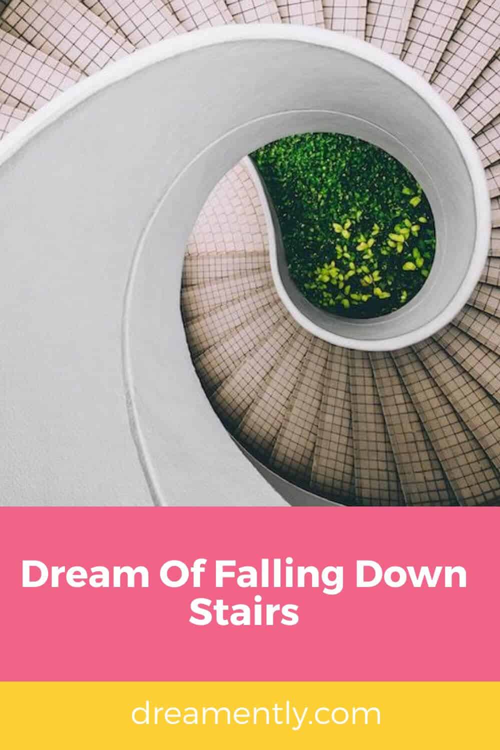 Dream Of Falling Down Stairs (2)