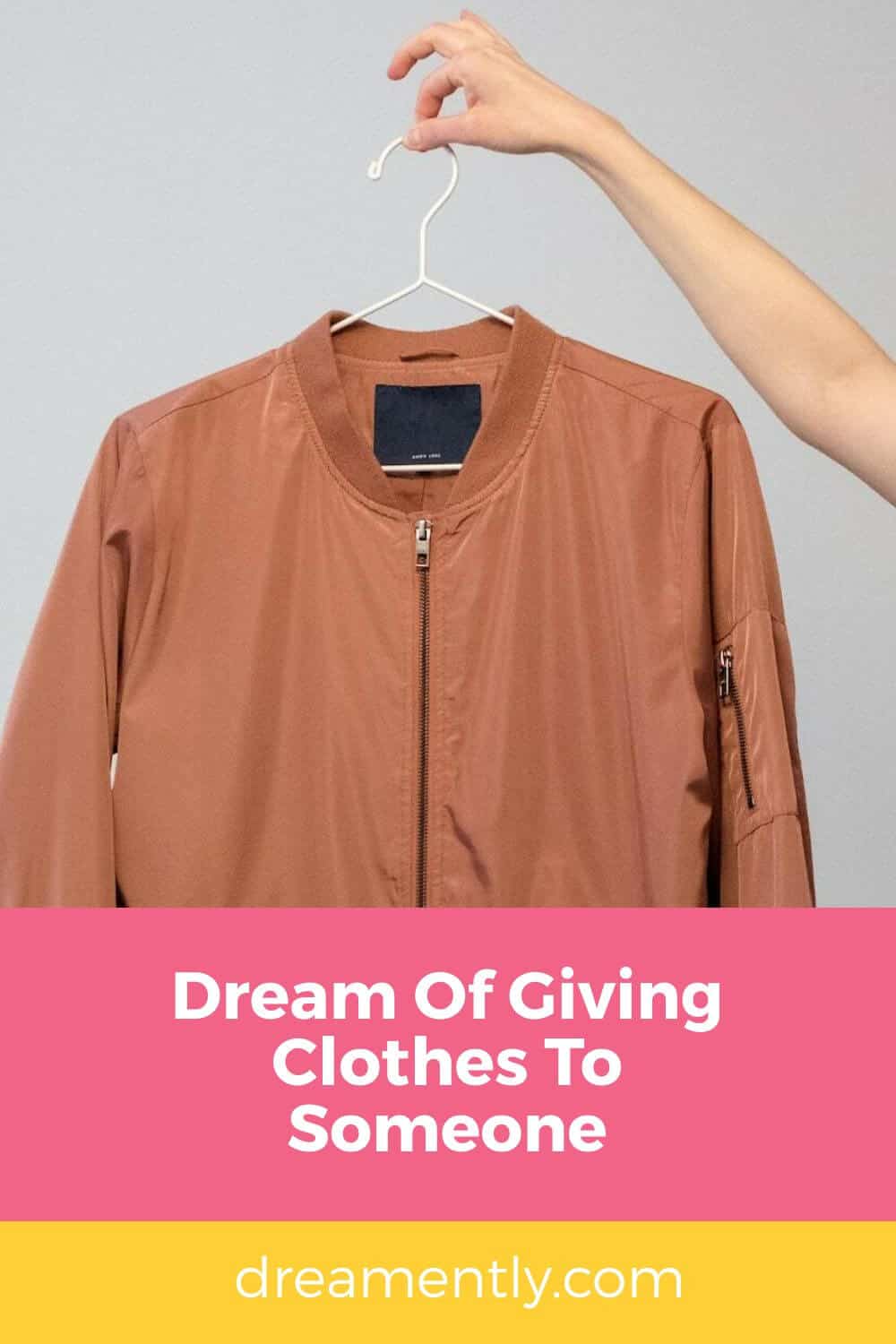 Dream Of Giving Clothes To Someone