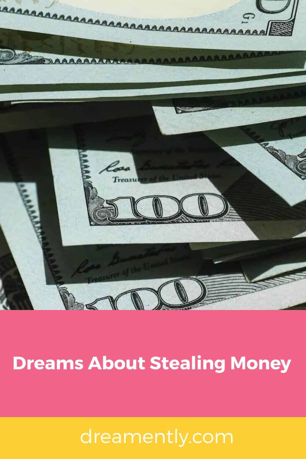 Dreams About Stealing Money (1)