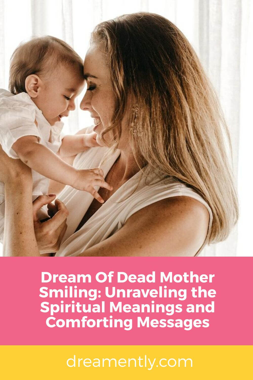 Dream Of Dead Mother Smiling- Unraveling the Spiritual Meanings and Comforting Messages (2)